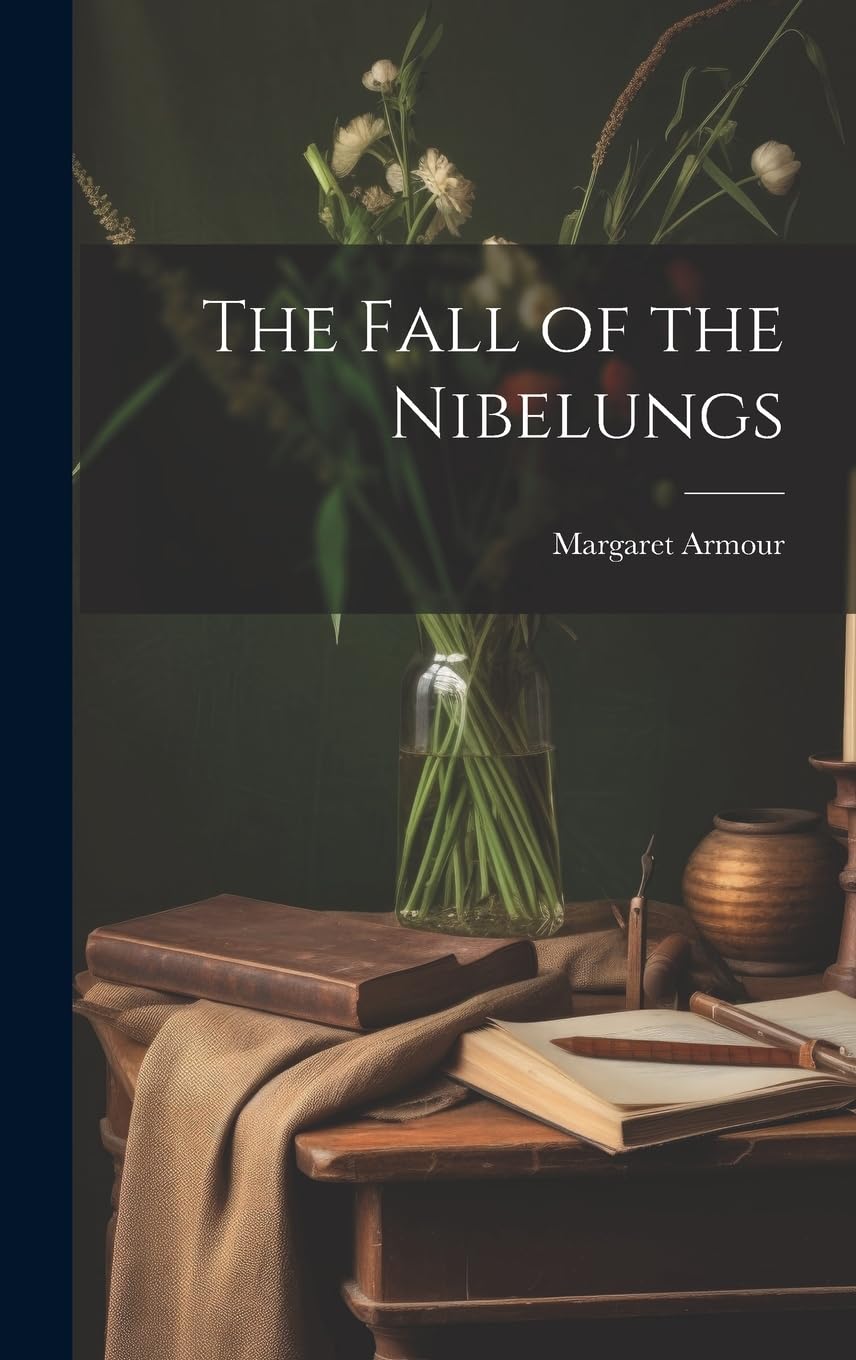 The Fall of the Nibelungs Contemporary literature