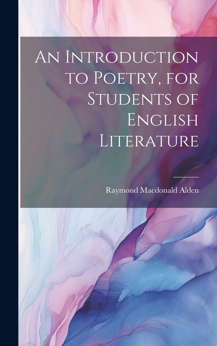 An Introduction to Poetry, for Students of English Literature Contemporary literature