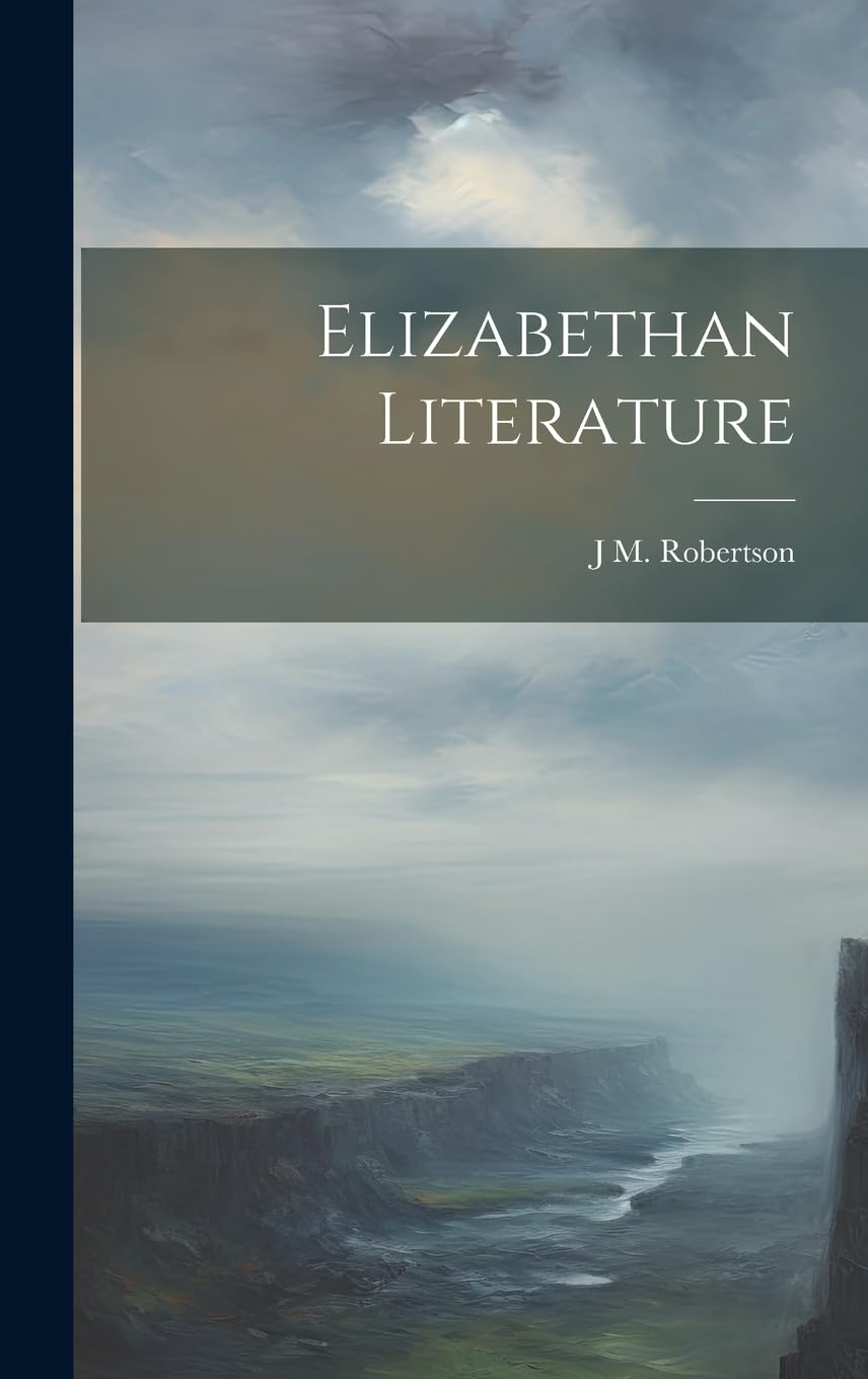 Elizabethan Literature Contemporary literature