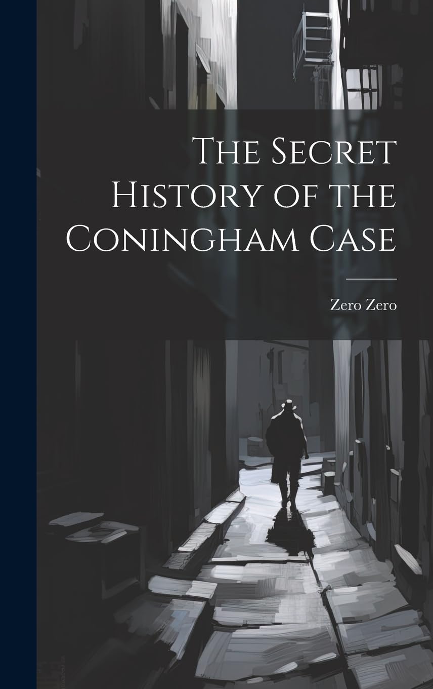 Product Image: The Secret History of the Coningham Case