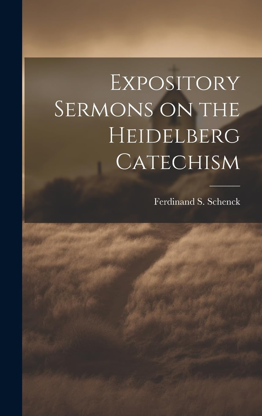 Product Image: Expository Sermons on the Heidelberg Catechism