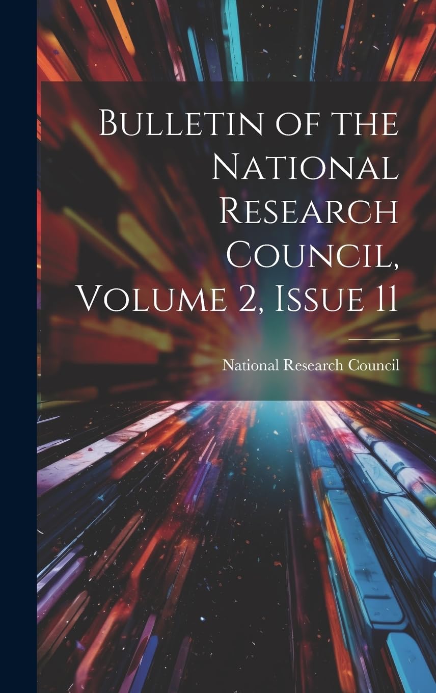 Bulletin of the National Research Council, Volume 2, issue 11 Medicine