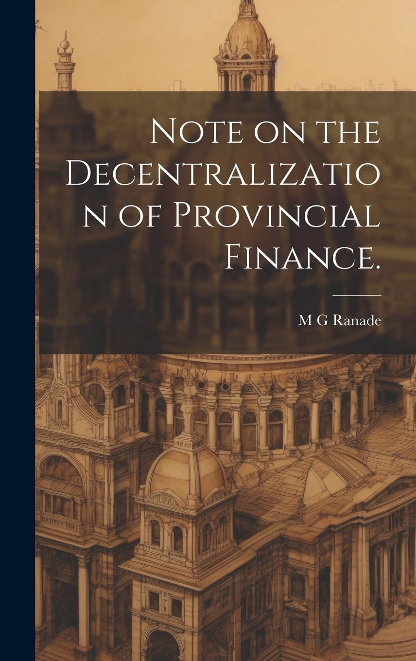 Note on the Decentralization of Provincial Finance. Business, Finance & Career