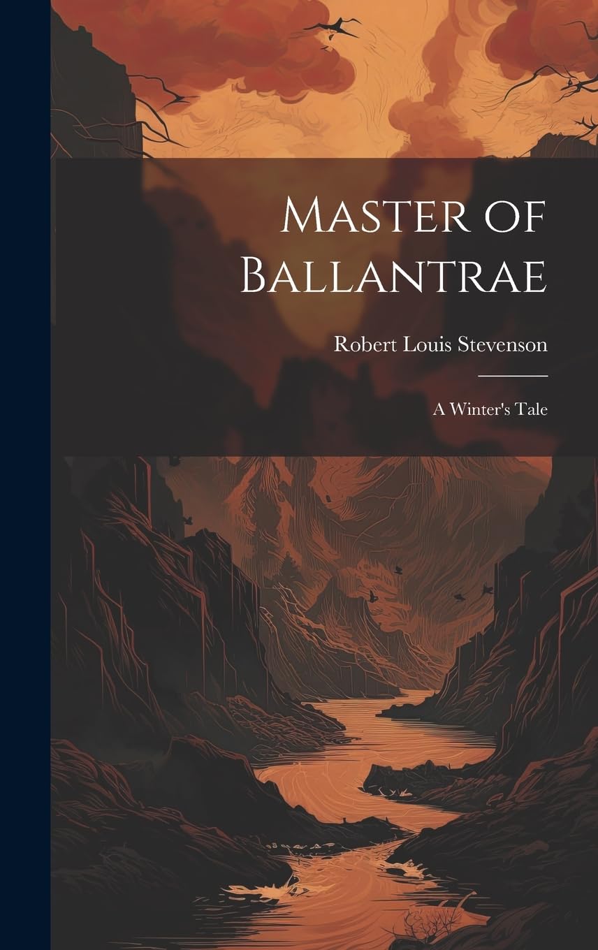 Master of Ballantrae; a Winter's Tale book