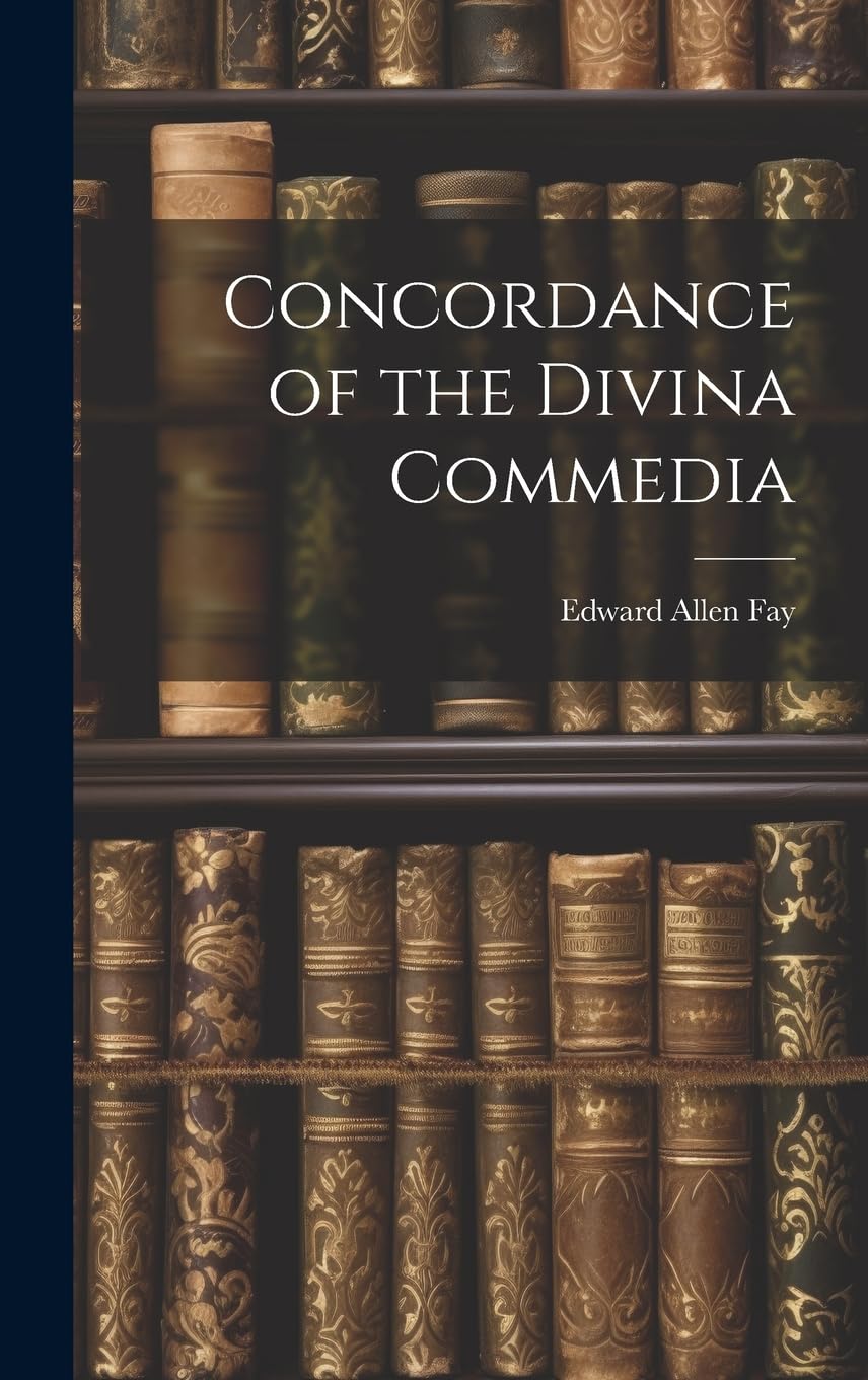 Concordance of the Divina Commedia book