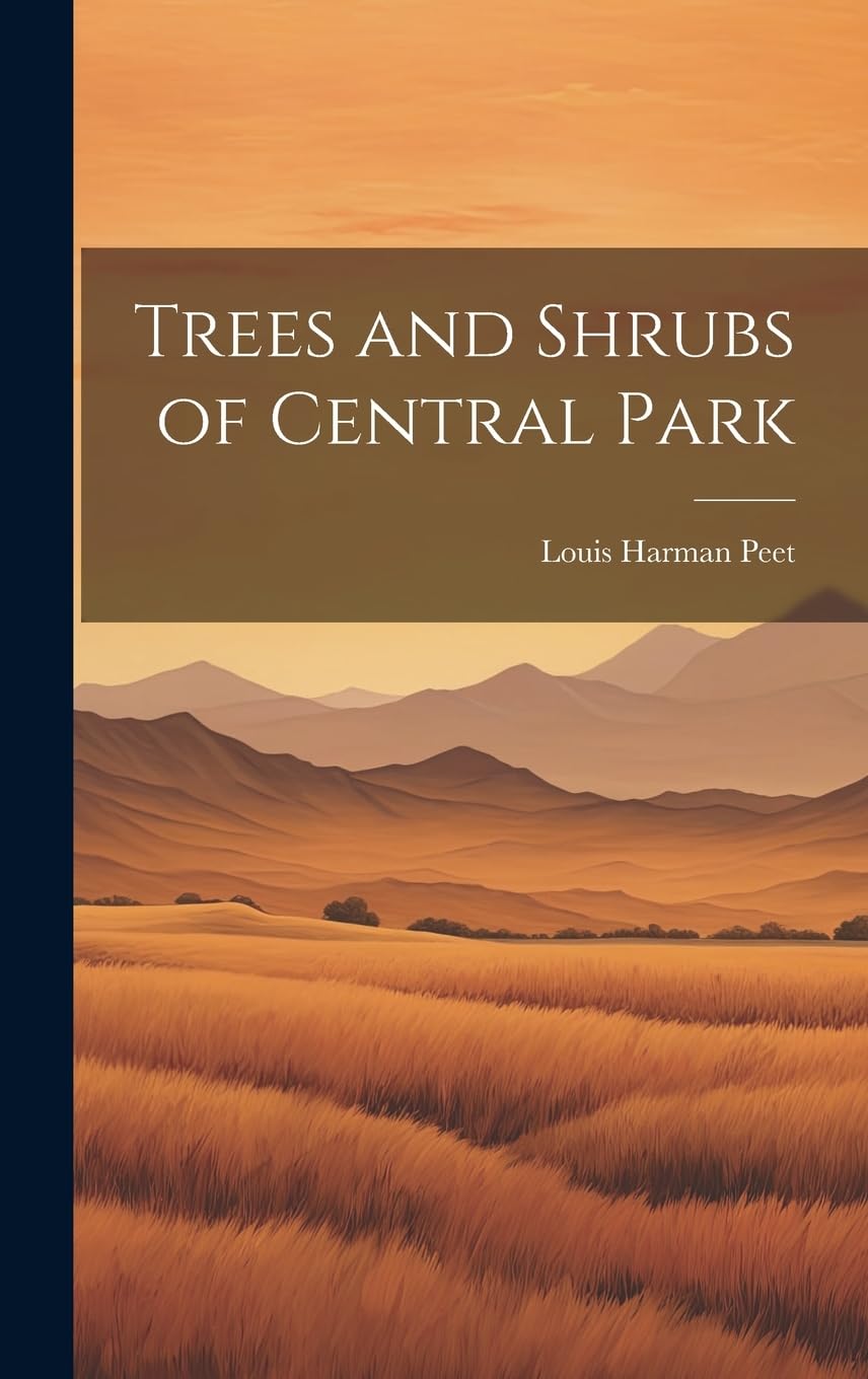 Trees and Shrubs of Central Park Mathematics