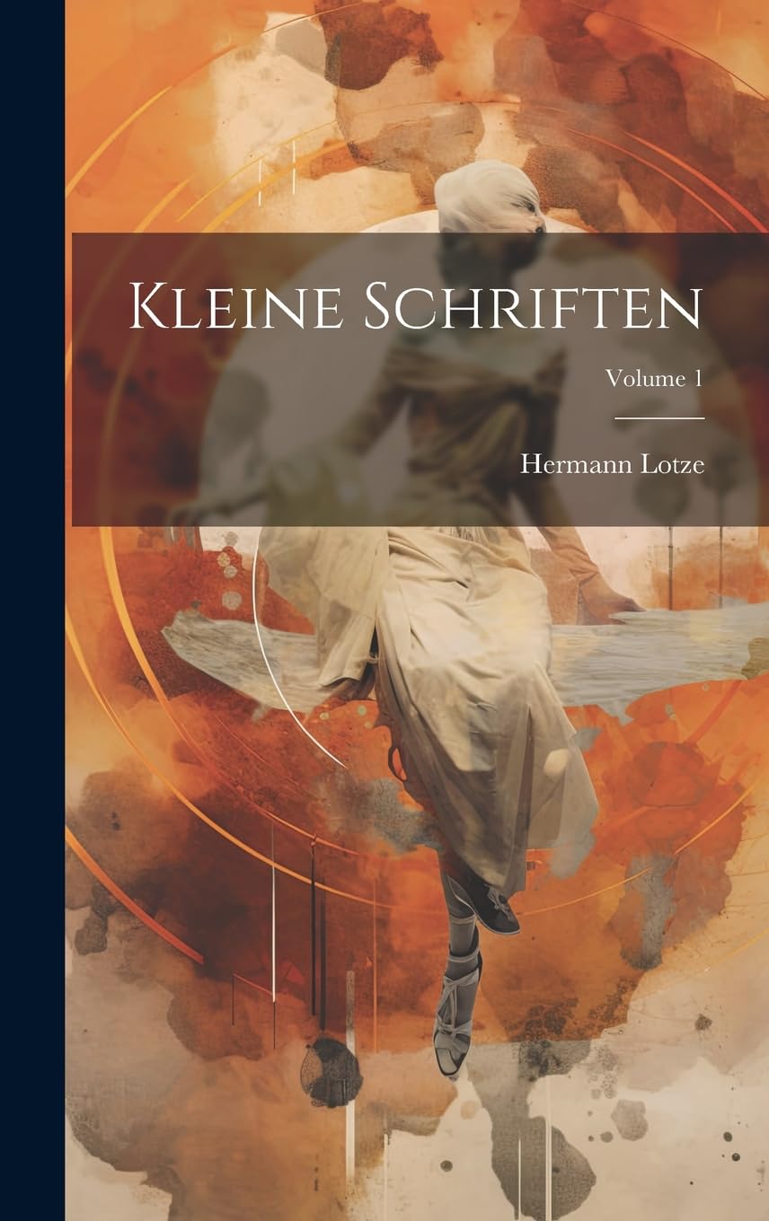 Kleine Schriften; Volume 1 Philosophy