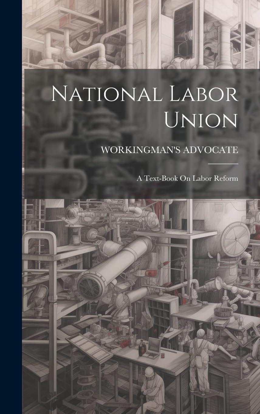 Product Image: National Labor Union