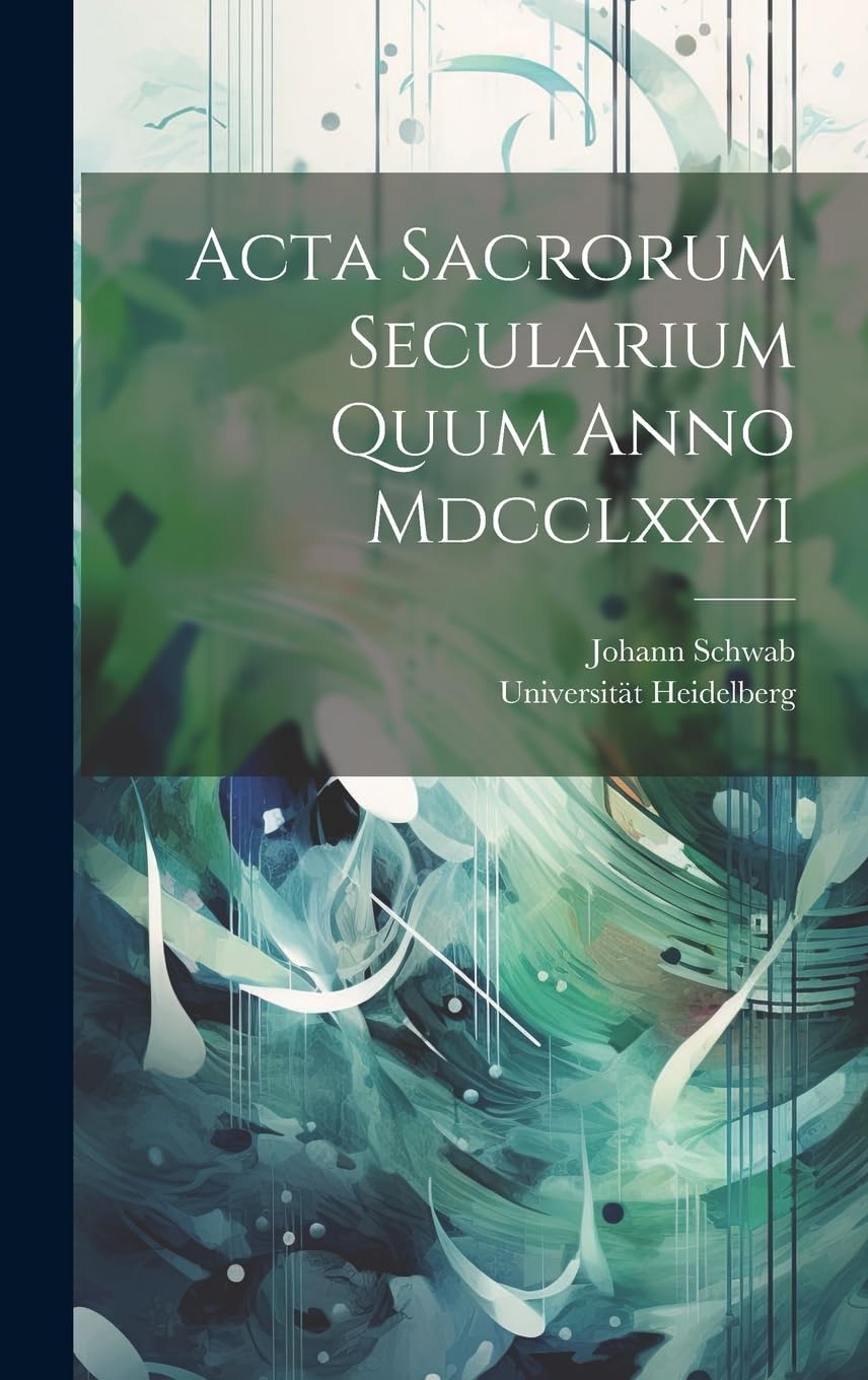 Acta Sacrorum Secularium Quum Anno Mdcclxxvi Arts & Music