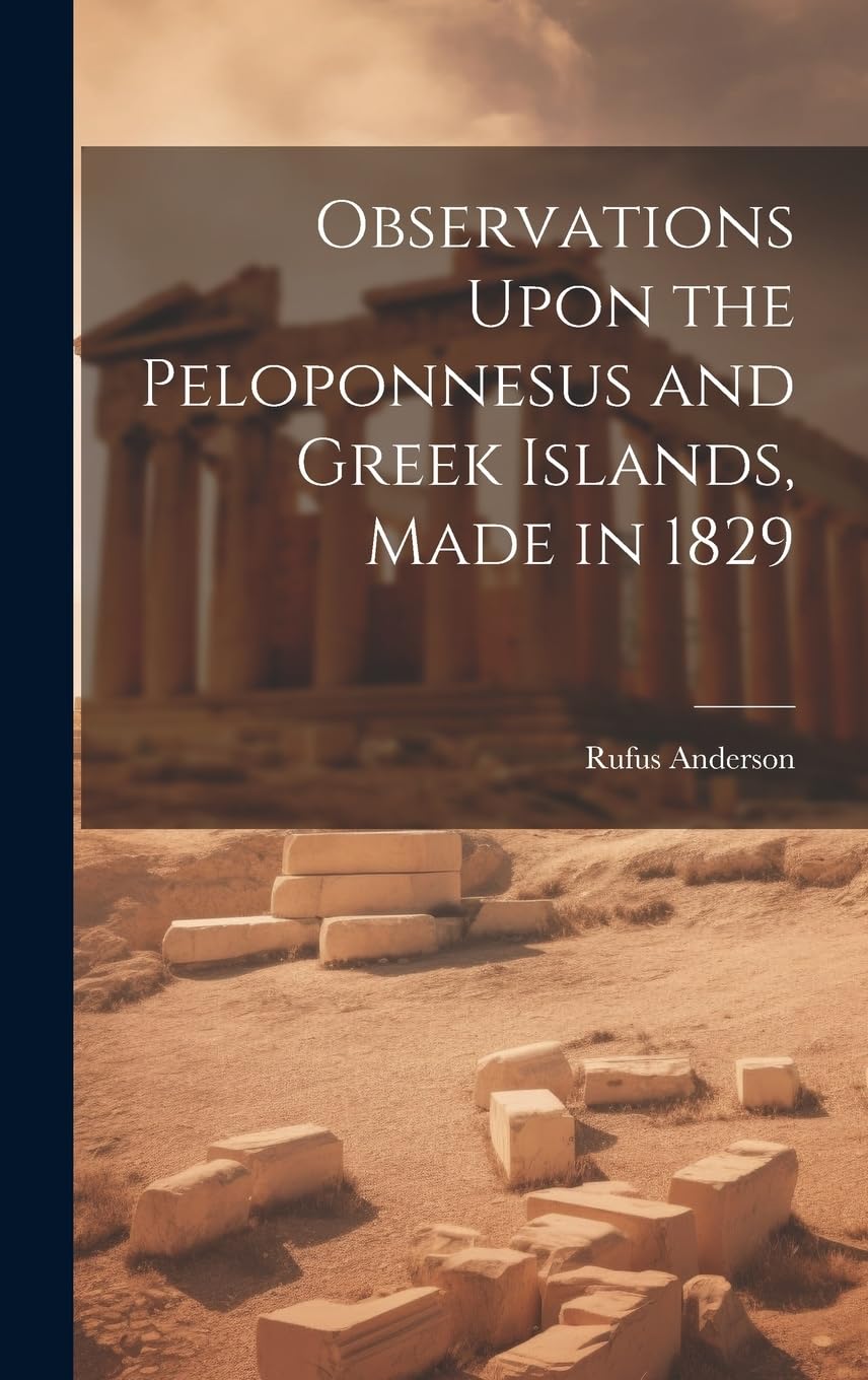 Observations Upon the Peloponnesus and Greek Islands, Made in 1829 Law