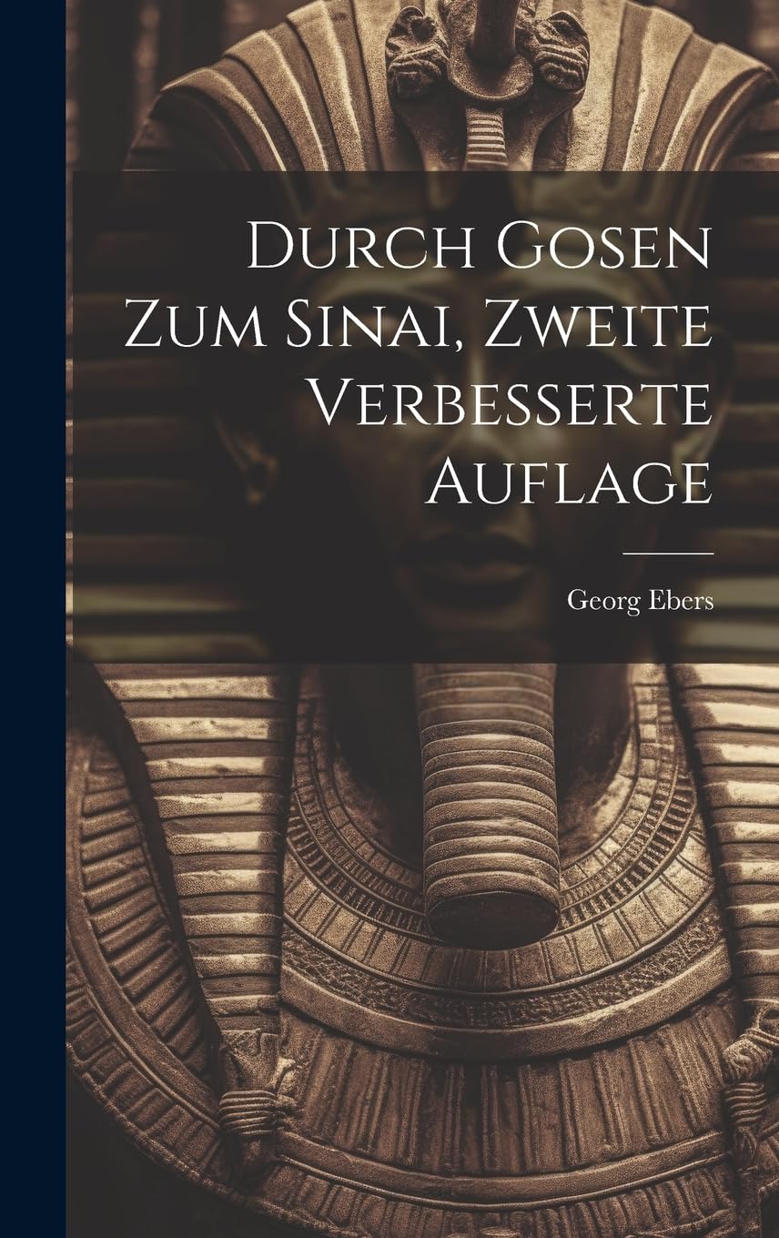 Durch Gosen zum Sinai, Zweite verbesserte Auflage Social Sciences