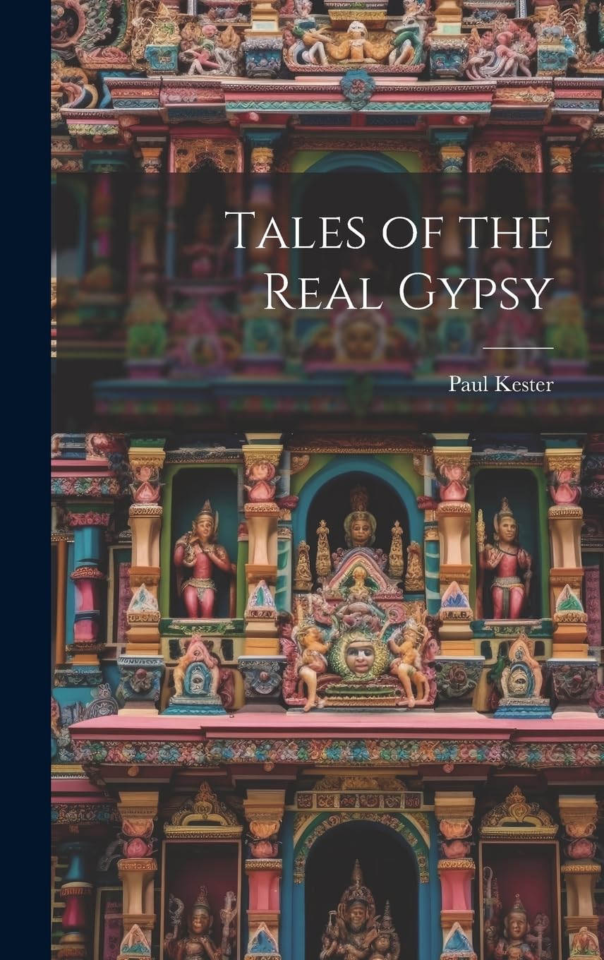 Tales of the Real Gypsy Historical Fiction