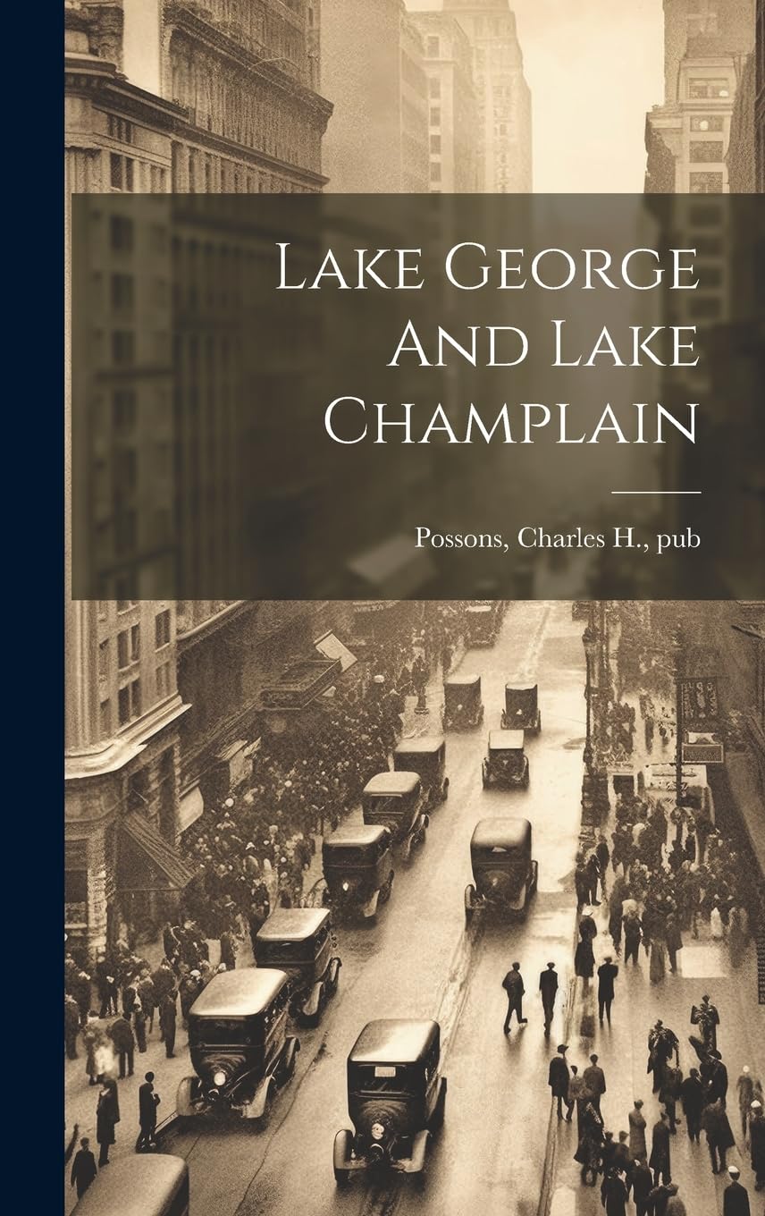 Product Image: Lake George And Lake Champlain