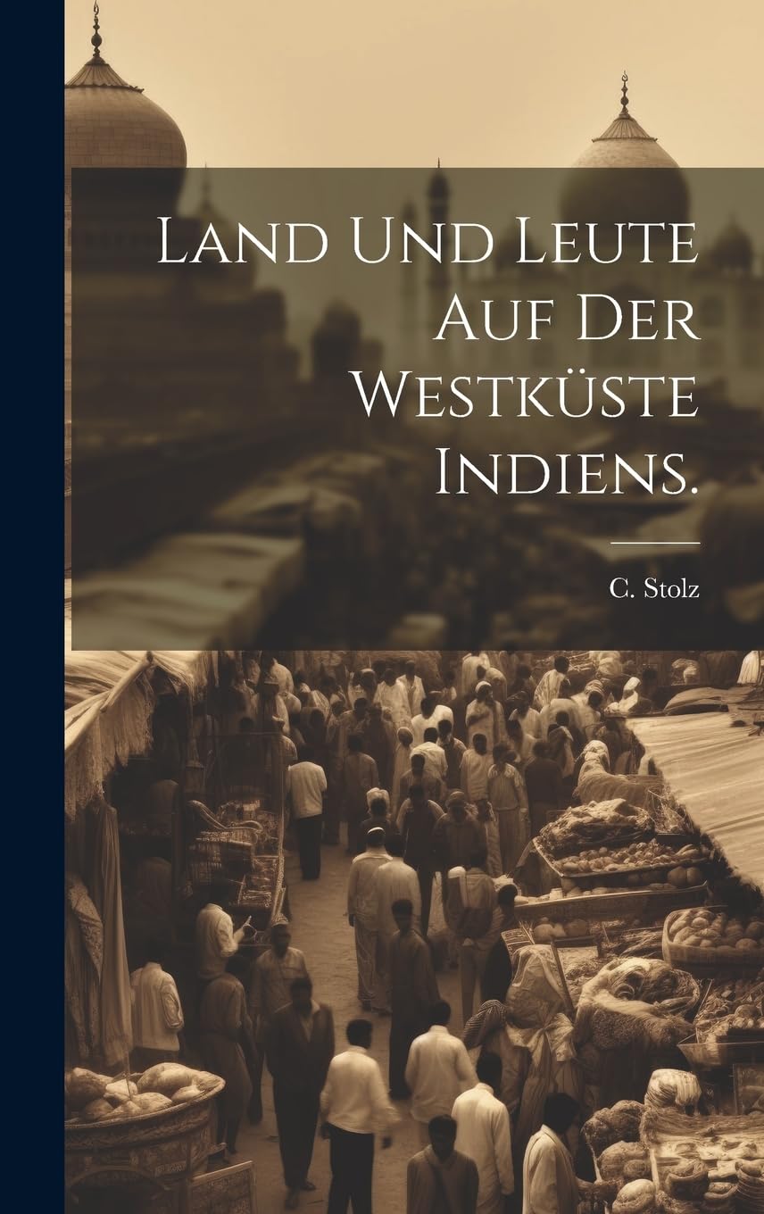Land und Leute auf der Westküste Indiens. Leisure, Home & Garden