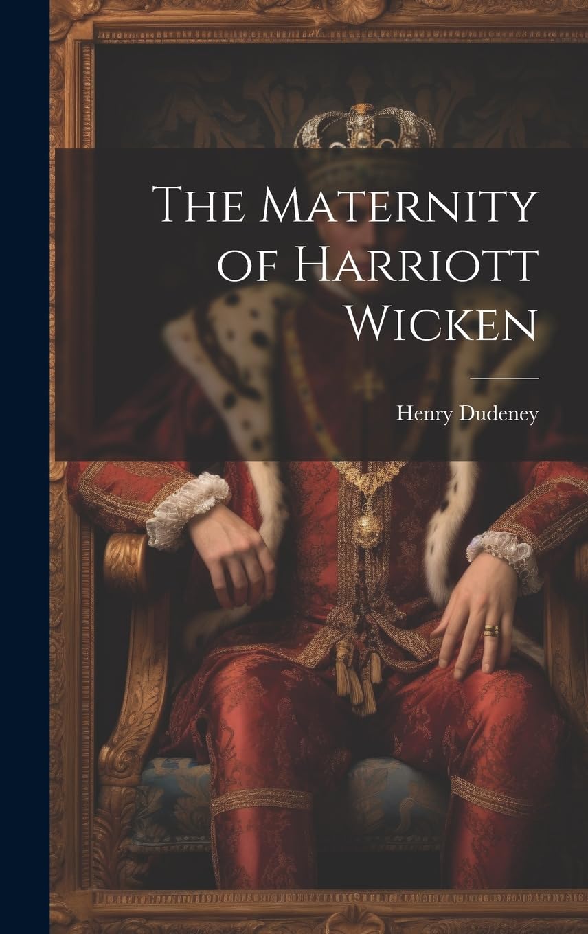 The Maternity of Harriott Wicken Historical Fiction