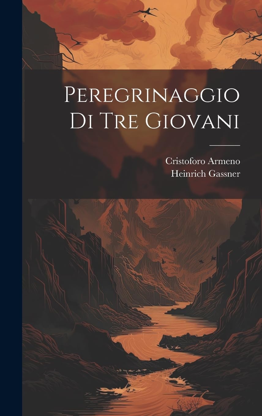 Peregrinaggio Di Tre Giovani Action & Adventure