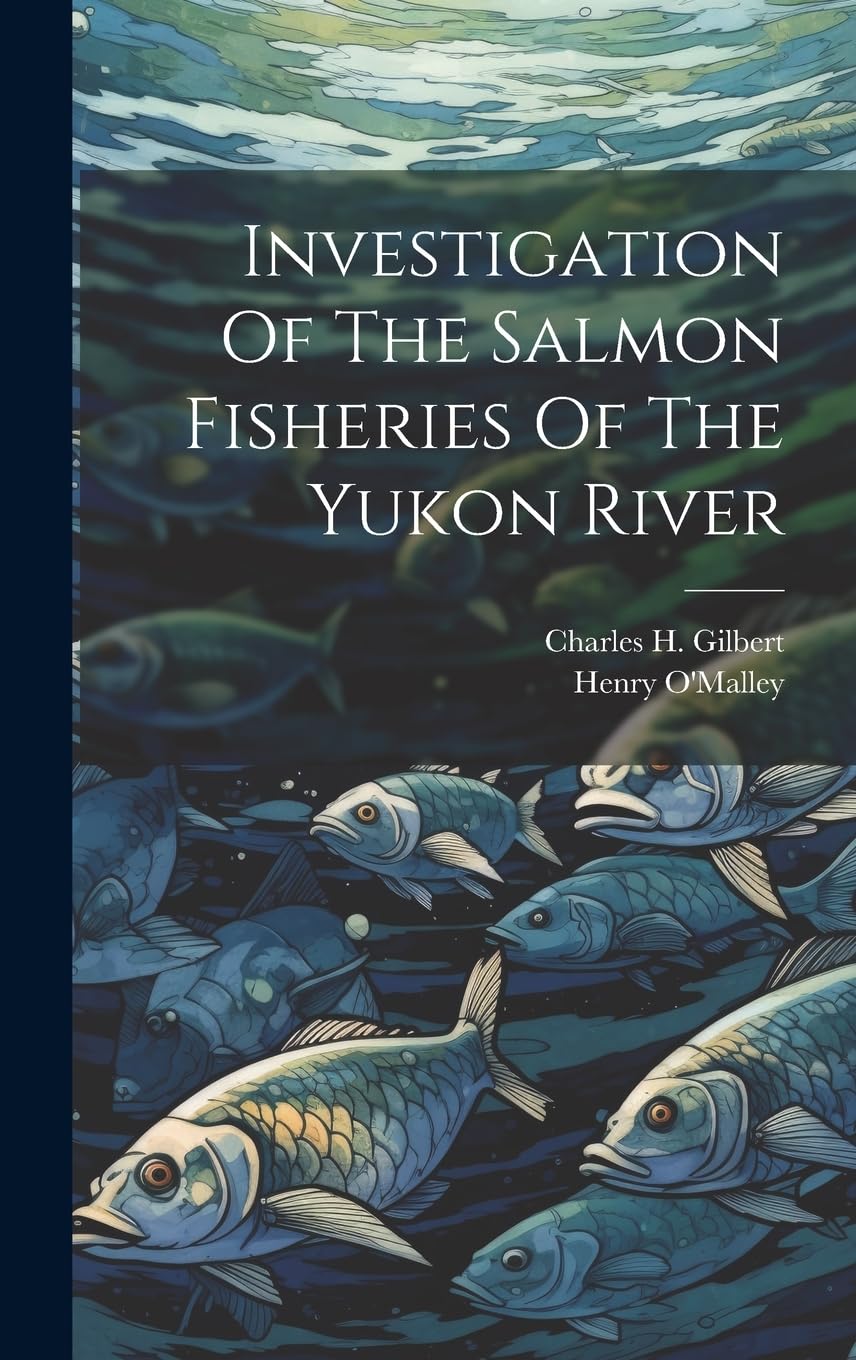 Investigation Of The Salmon Fisheries Of The Yukon River Mathematics