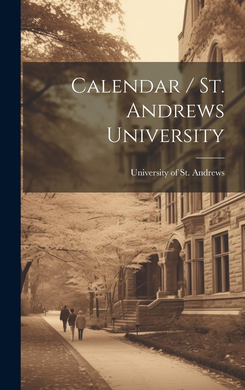 Calendar / St. Andrews University Study Guides