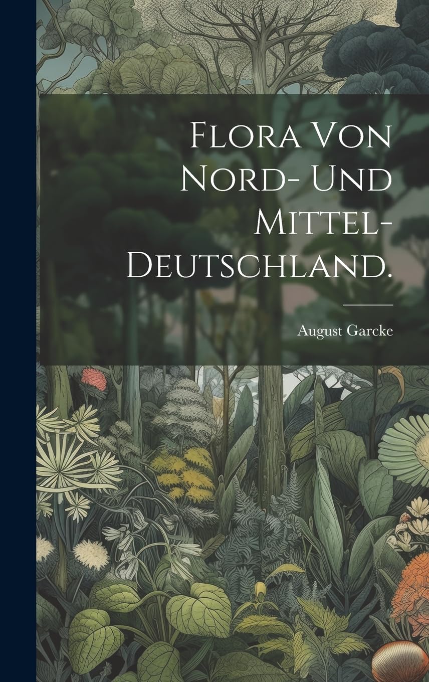 Flora von Nord- und Mittel-Deutschland. Mathematics