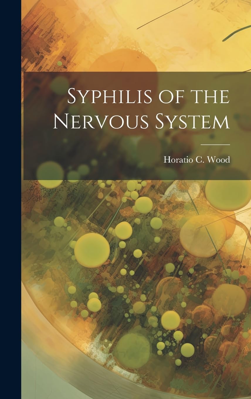 Syphilis of the Nervous System Medicine