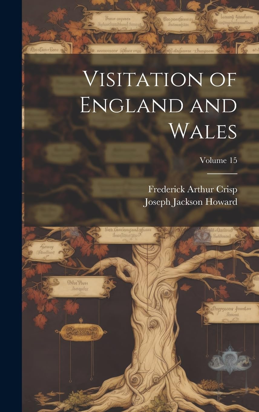 Visitation of England and Wales; Volume 15 Reference Books