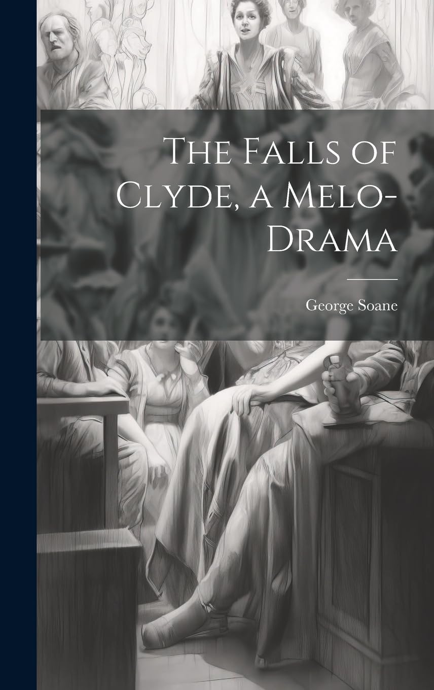 The Falls of Clyde, a Melo-Drama book