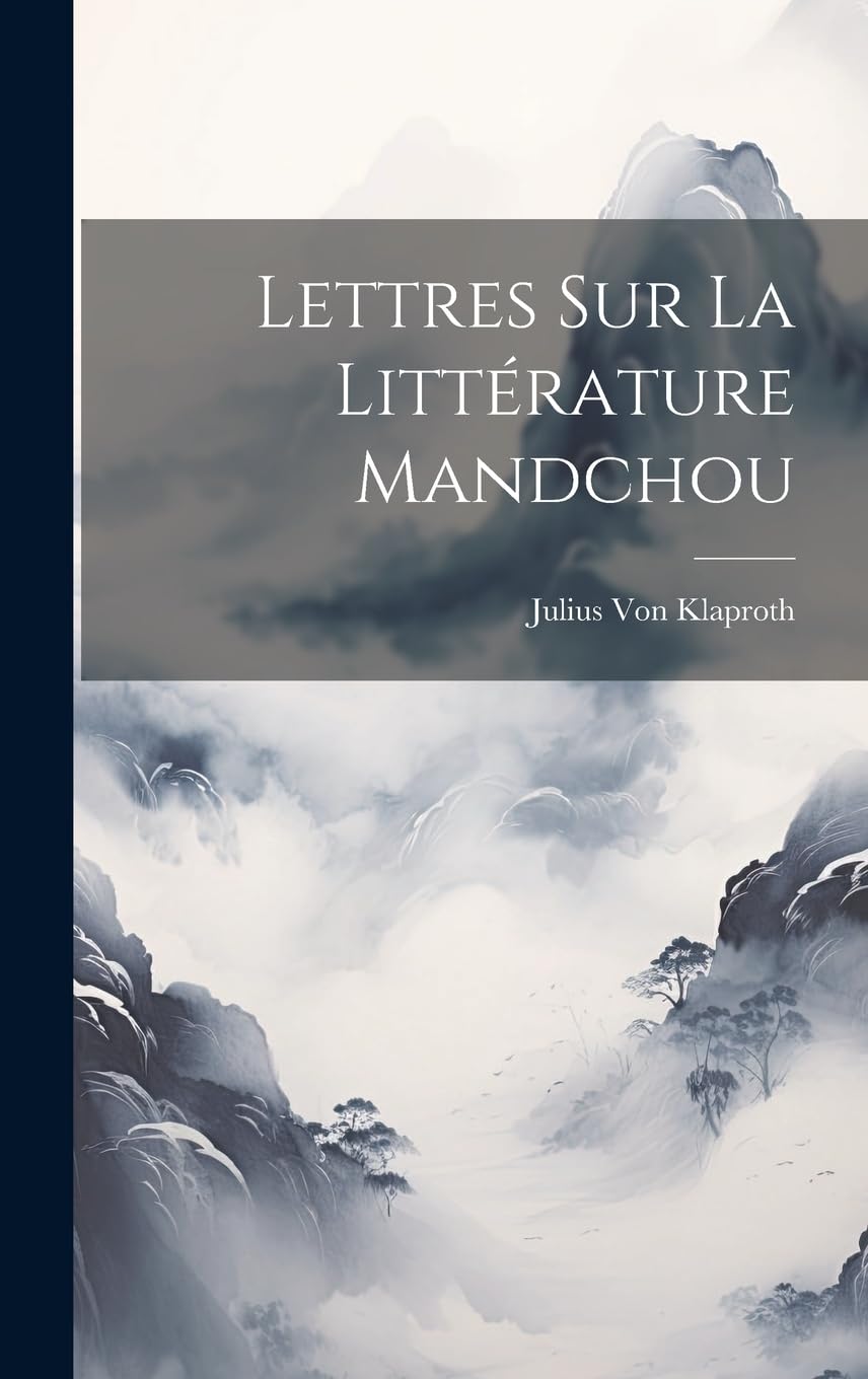 Lettres Sur La Littérature Mandchou Contemporary literature