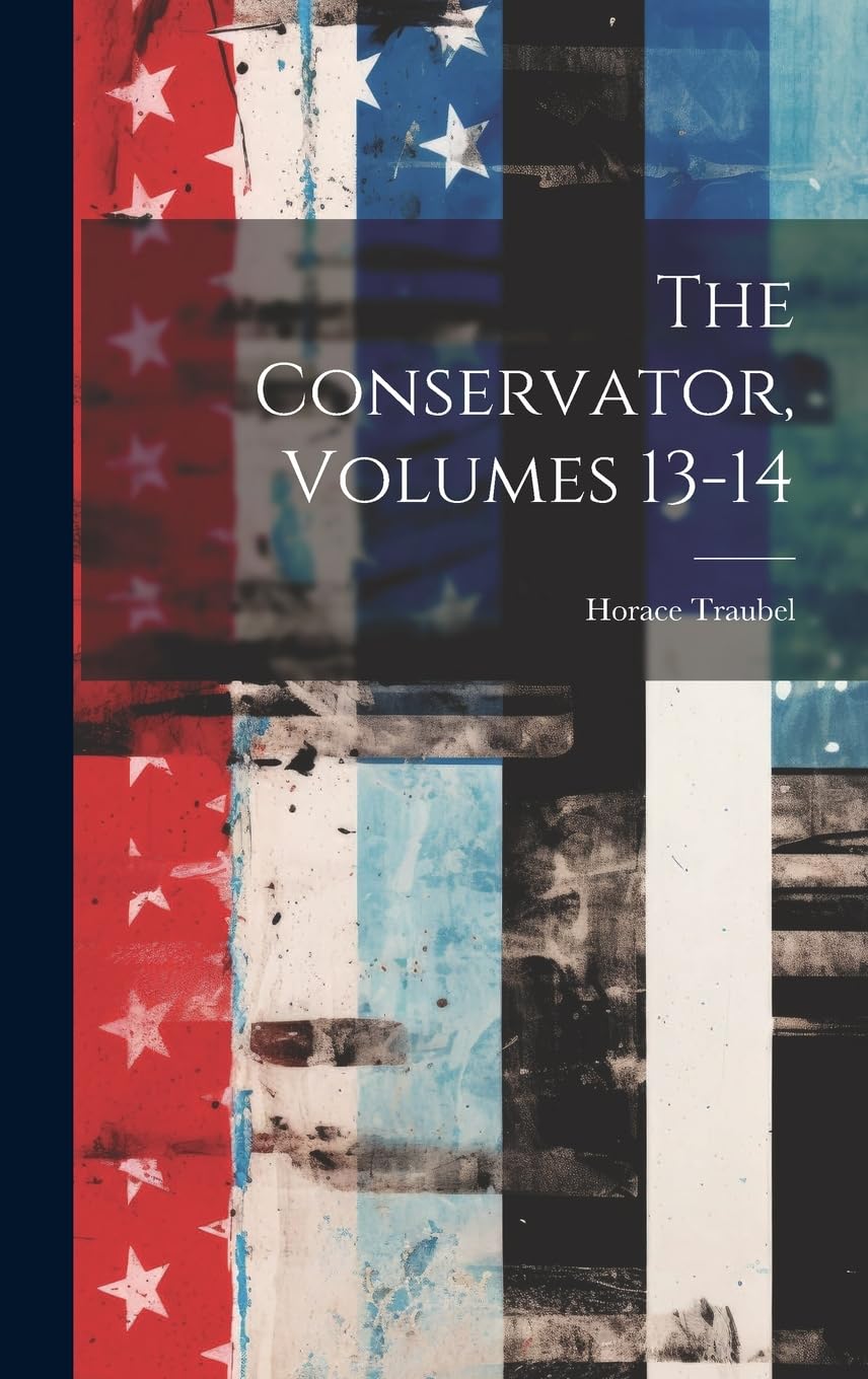 The Conservator, Volumes 13-14 Contemporary literature