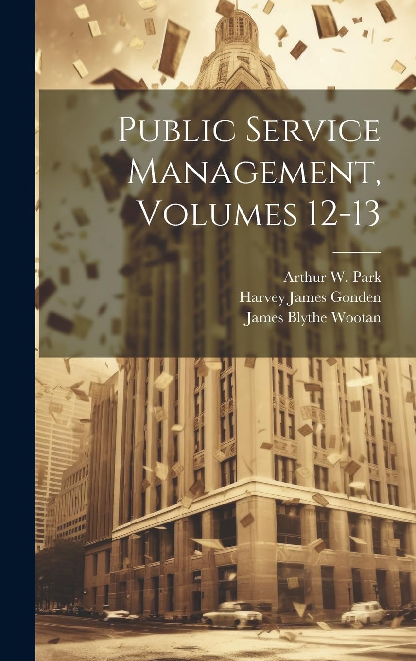 Product Image: Public Service Management, Volumes 12-13