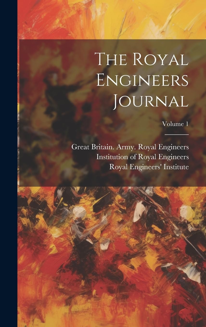 The Royal Engineers Journal Volume 1 Books