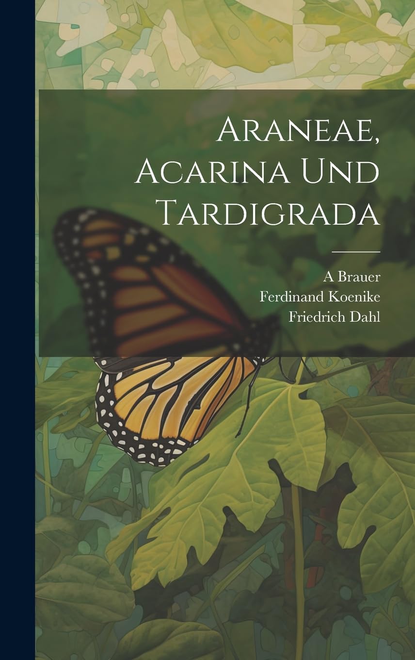 Araneae, Acarina und Tardigrada Natural Sciences