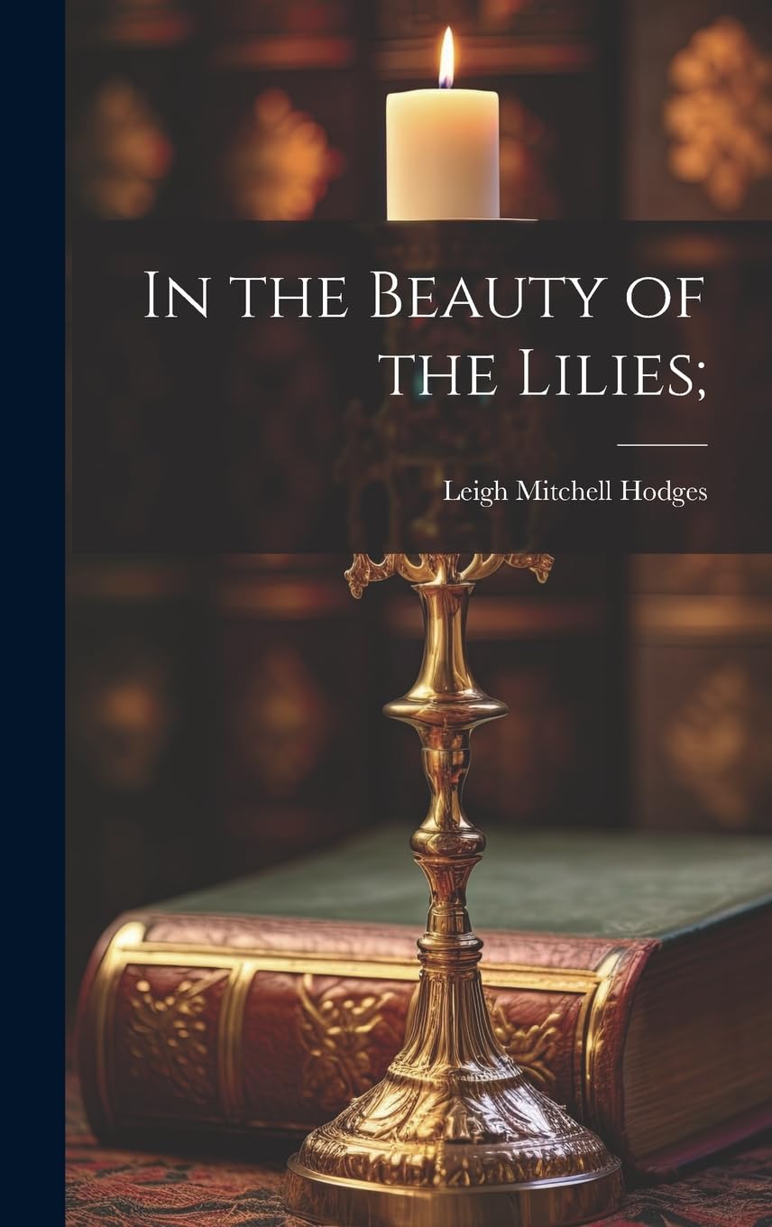 In the Beauty of the Lilies; Poetry