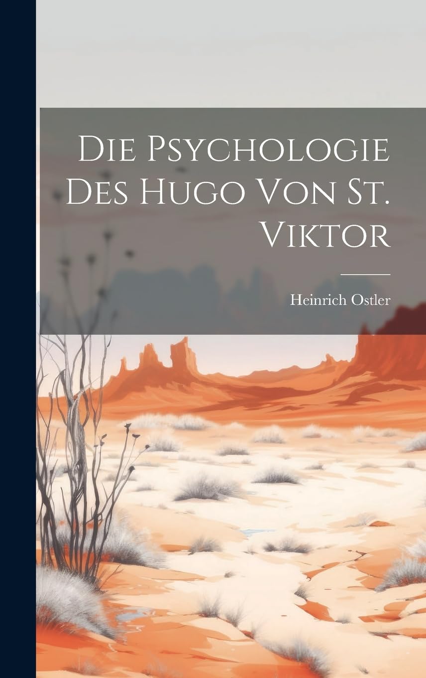 Die Psychologie des Hugo von St. Viktor Philosophy