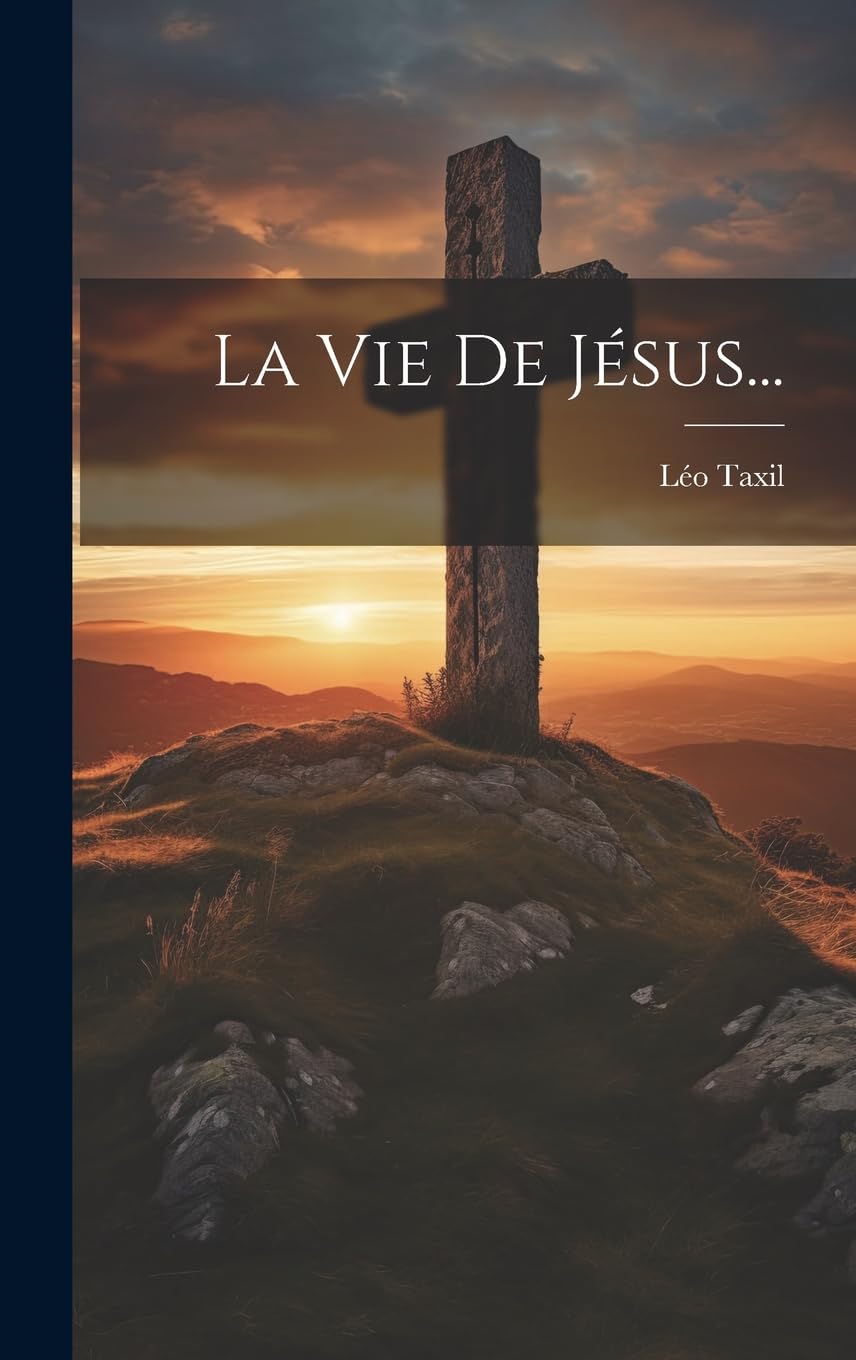 La Vie De Jésus... Politics & History