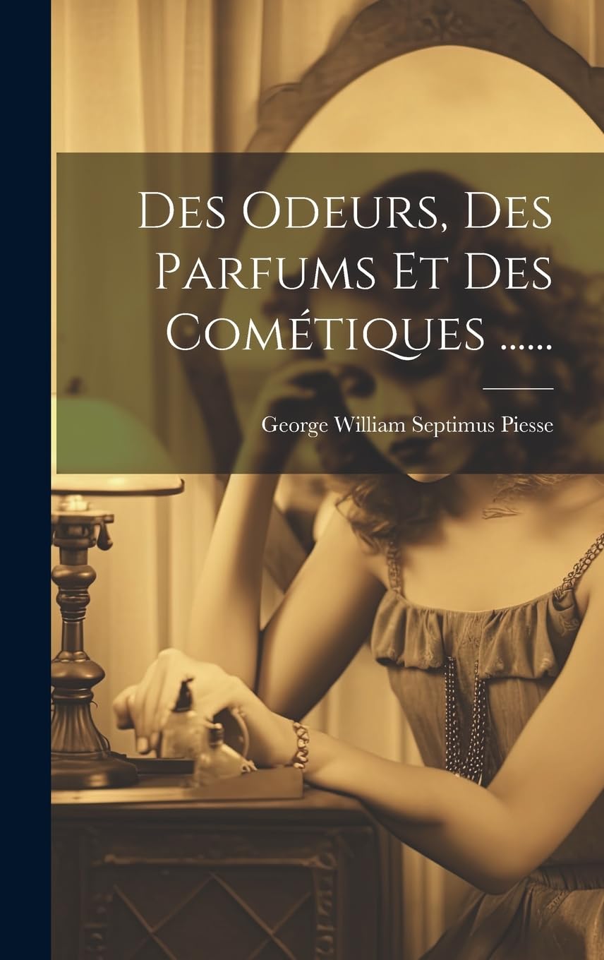 Des Odeurs, Des Parfums Et Des Cométiques ...... Leisure, Home & Garden