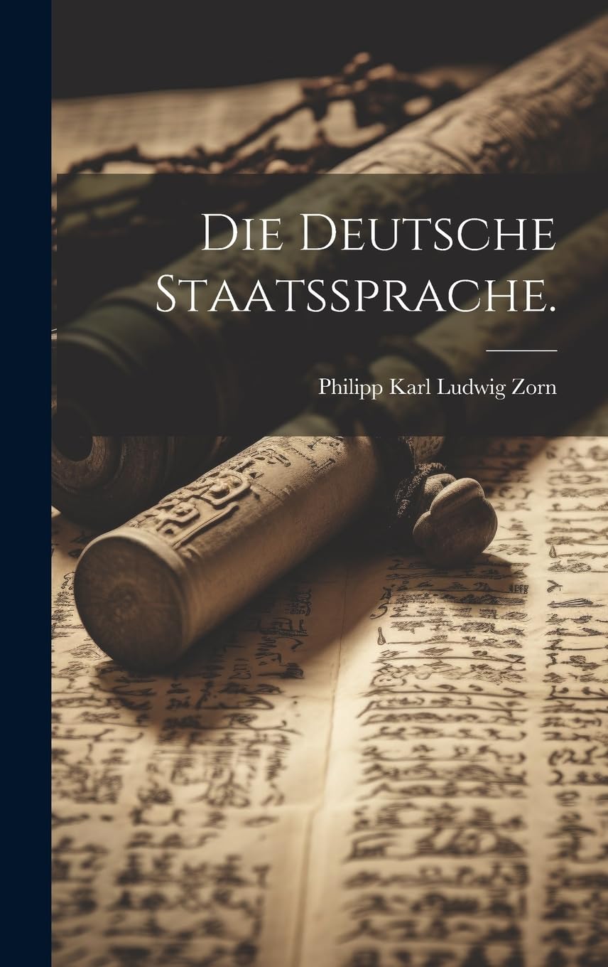 Die deutsche Staatssprache. Social Sciences