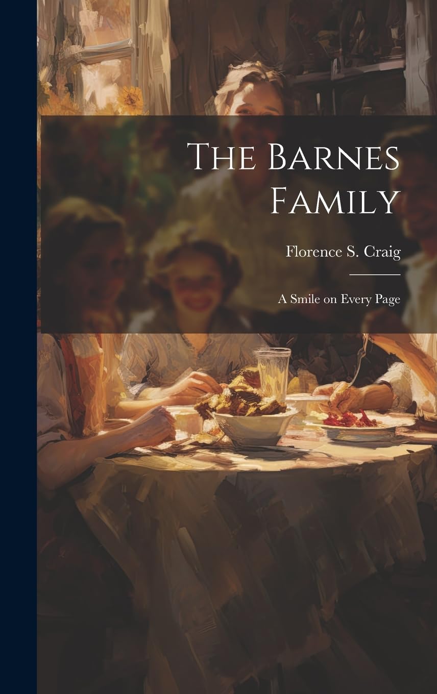 The Barnes Family: A Smile on Every Page Non-fiction