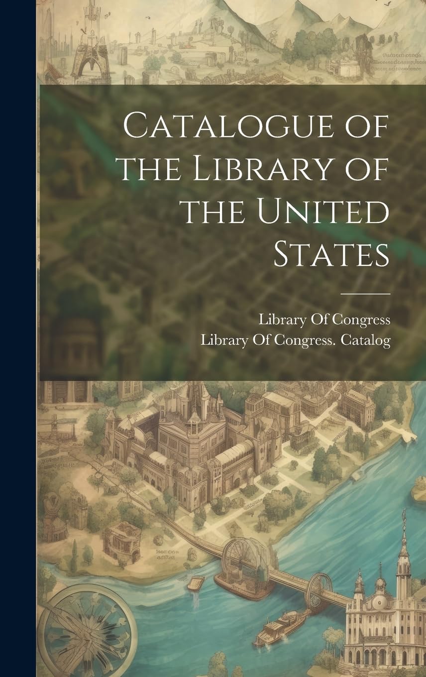 Catalogue of the Library of the United States Hobbies & Crafts