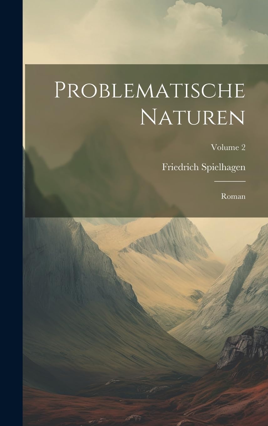 Problematische Naturen: Roman; Volume 2 Classics