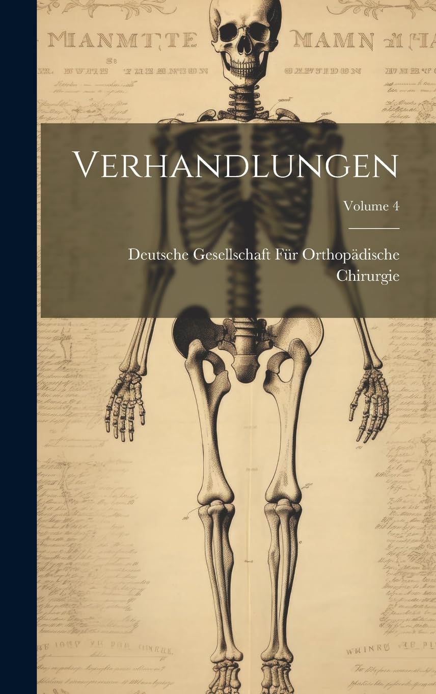 Verhandlungen; Volume 4 Medicine