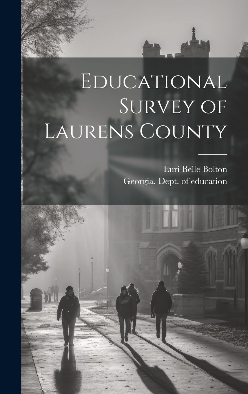 Educational Survey of Laurens County Education & Training