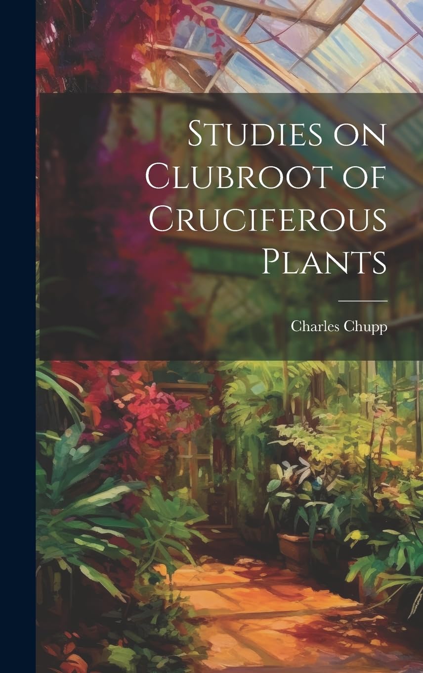 Studies on Clubroot of Cruciferous Plants book