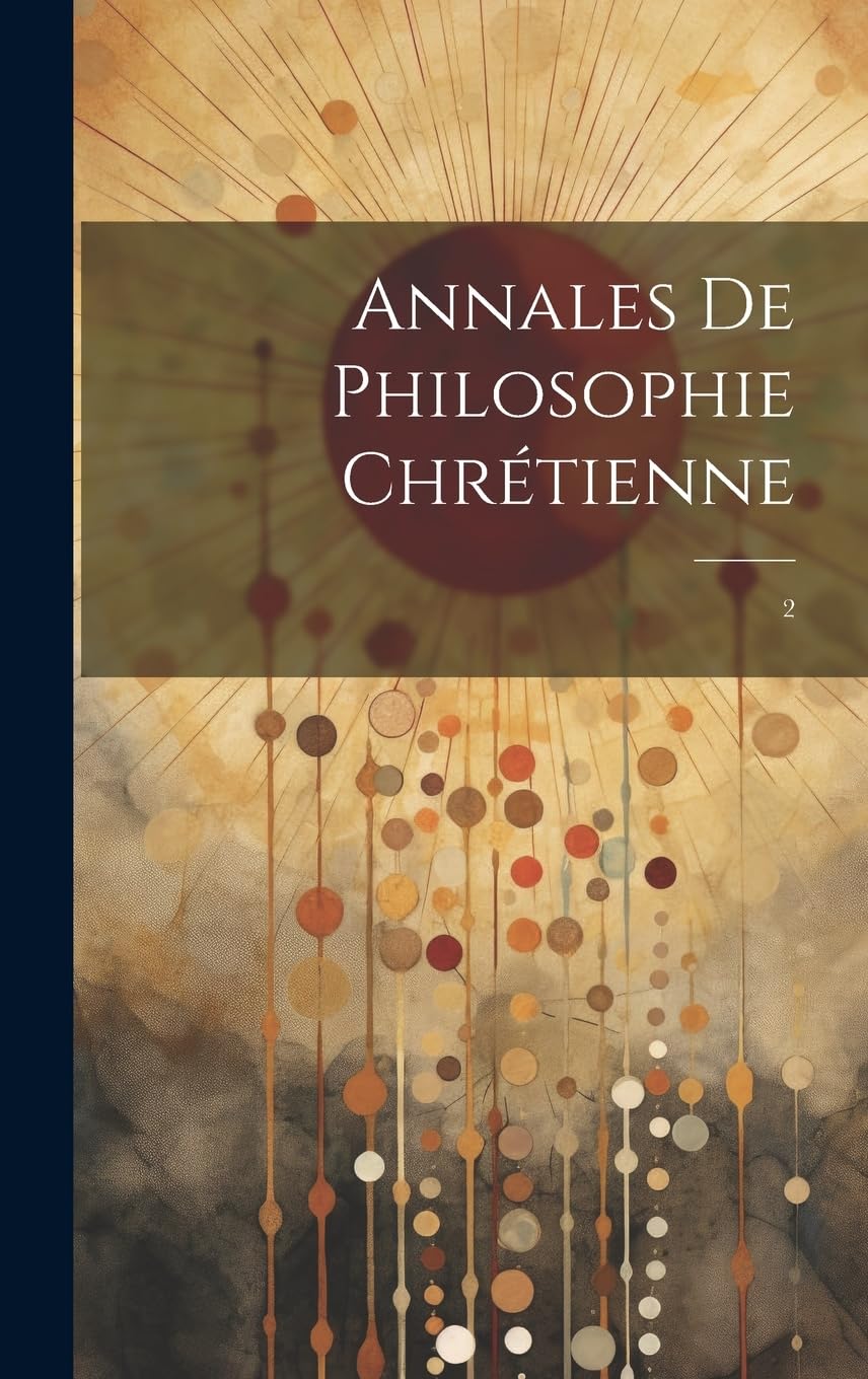 Product Image: Annales de philosophie chrétienne: 2