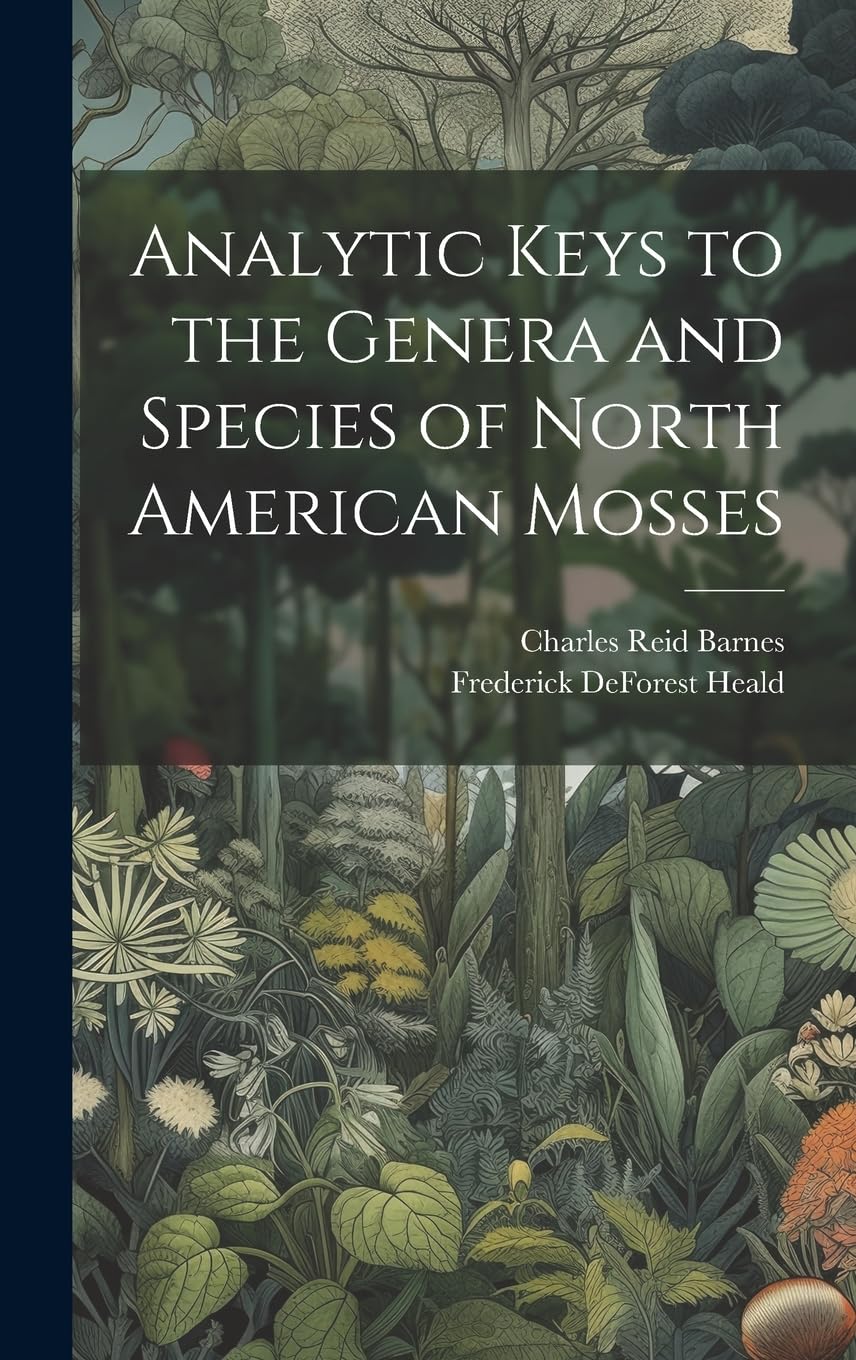 Analytic Keys to the Genera and Species of North American Mosses Mathematics
