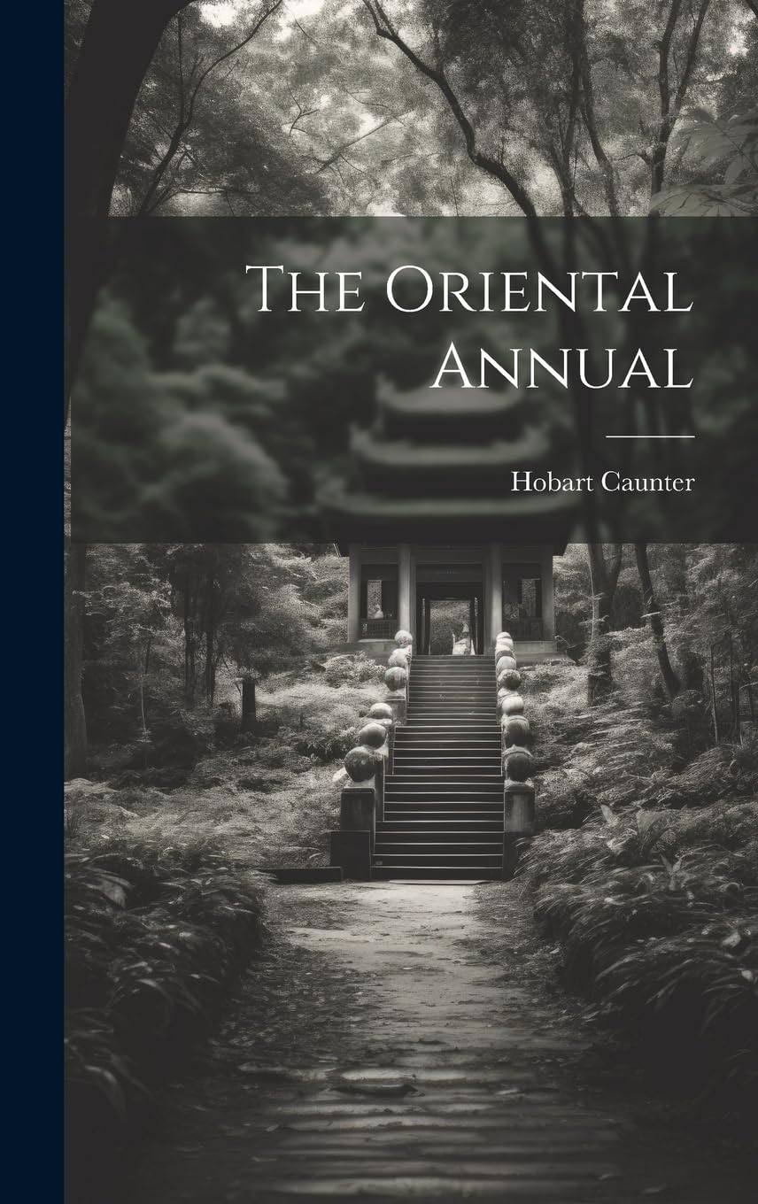 The Oriental Annual Leisure, Home & Garden