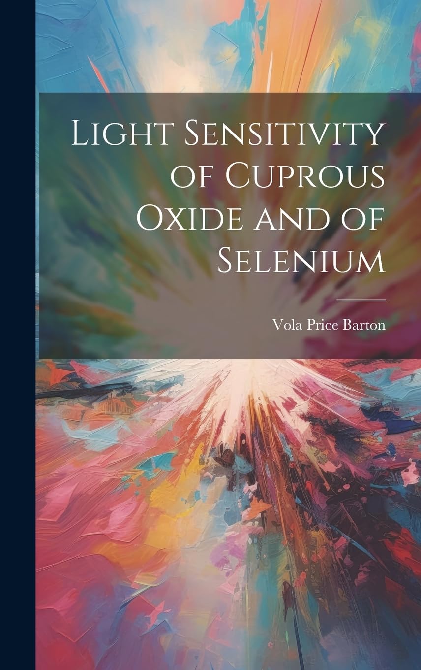 Light Sensitivity of Cuprous Oxide and of Selenium Natural Sciences
