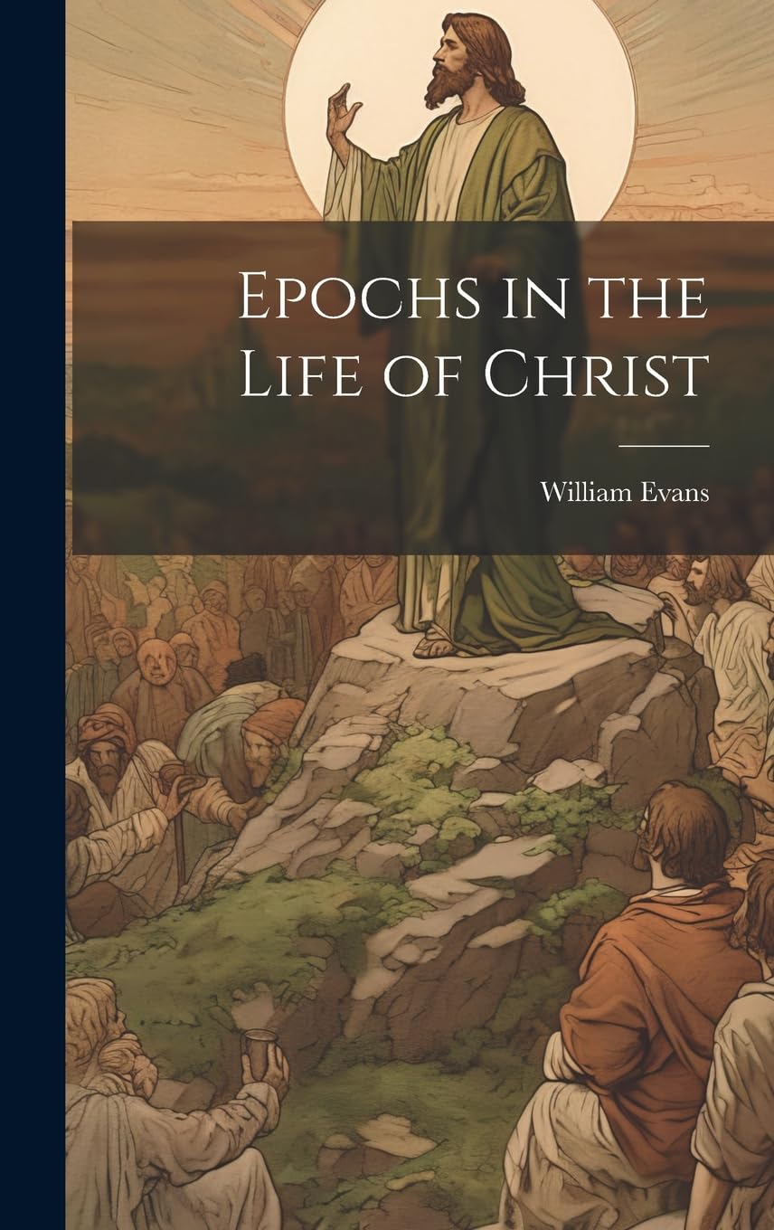 Epochs in the Life of Christ book