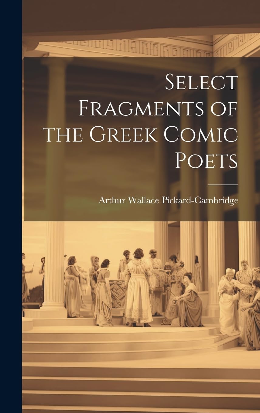 Select Fragments of the Greek Comic Poets book