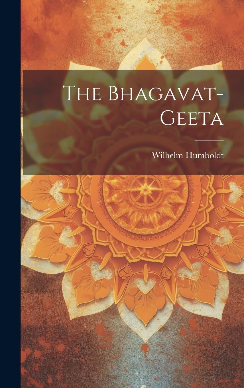 The Bhagavat-geeta Politics & History