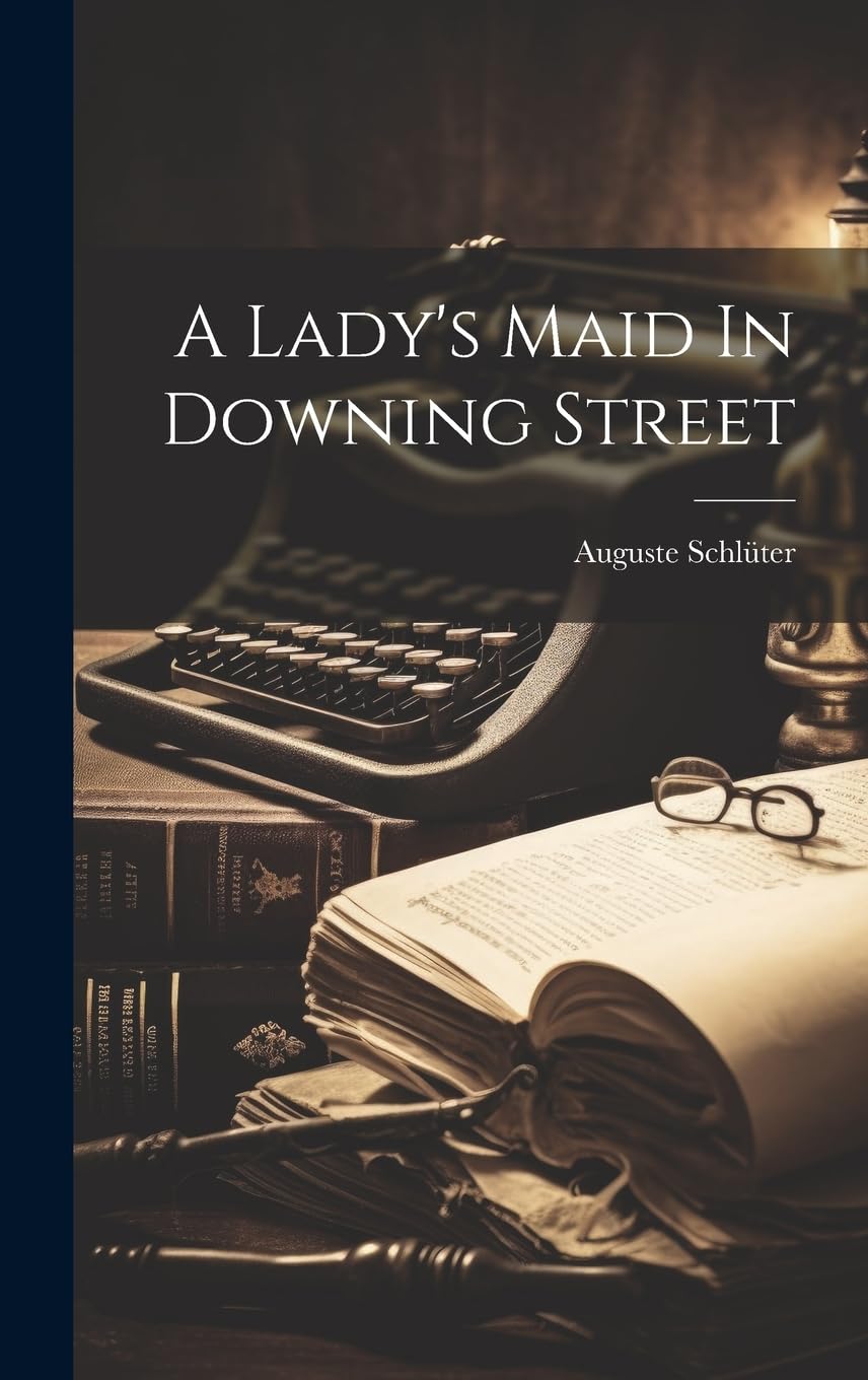 A Lady's Maid In Downing Street Books